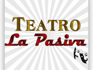 Teatro La Pasiva